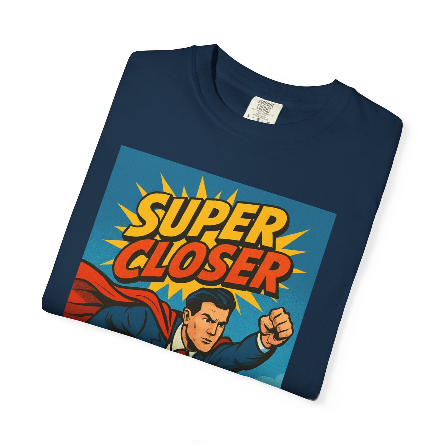 Super Closer - Comic Style Graphic Tee