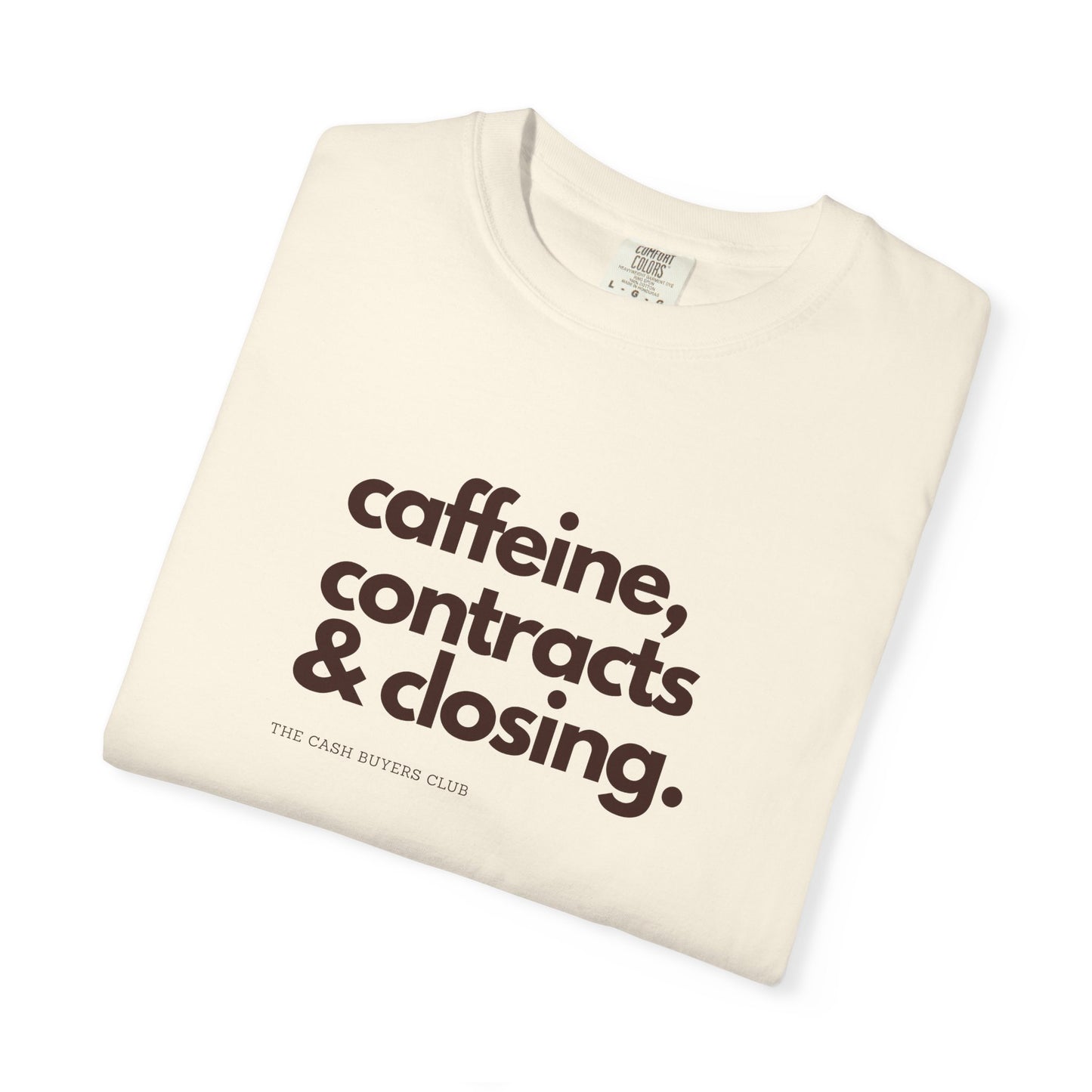 Caffeine Contracts & Closing T-Shirt - Unisex