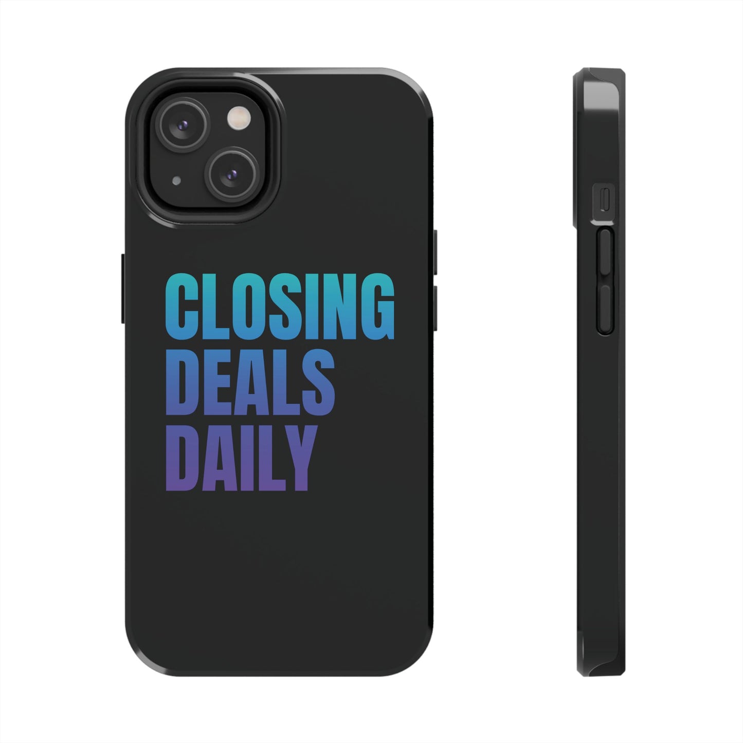 Closing Deals - Tough Phone Case (Iphone, Samsung)