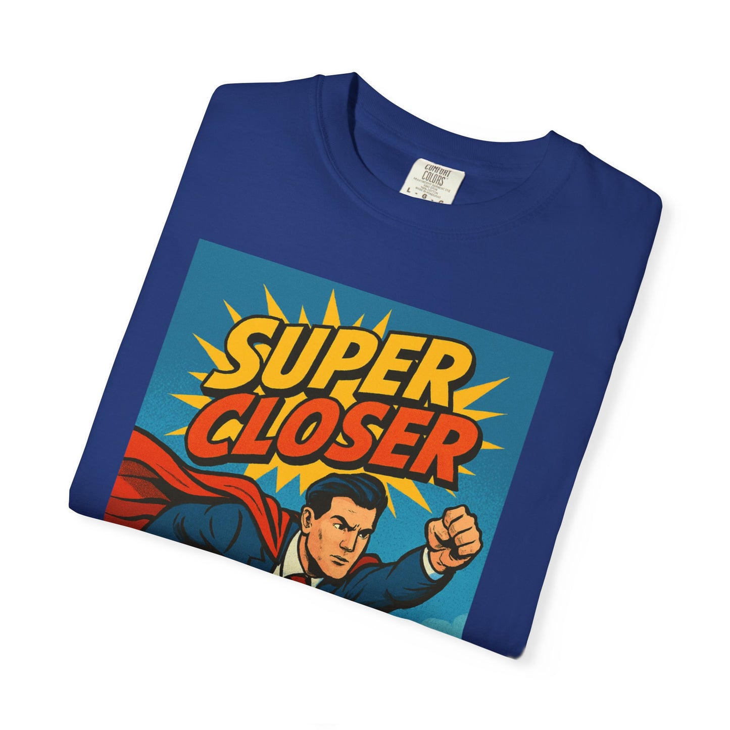 Super Closer - Comic Style Graphic Tee