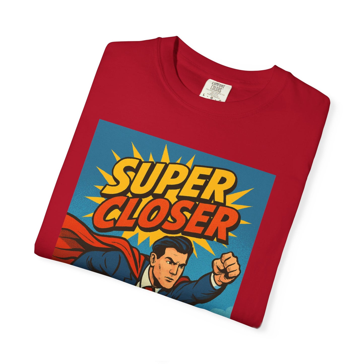 Super Closer - Comic Style Graphic Tee