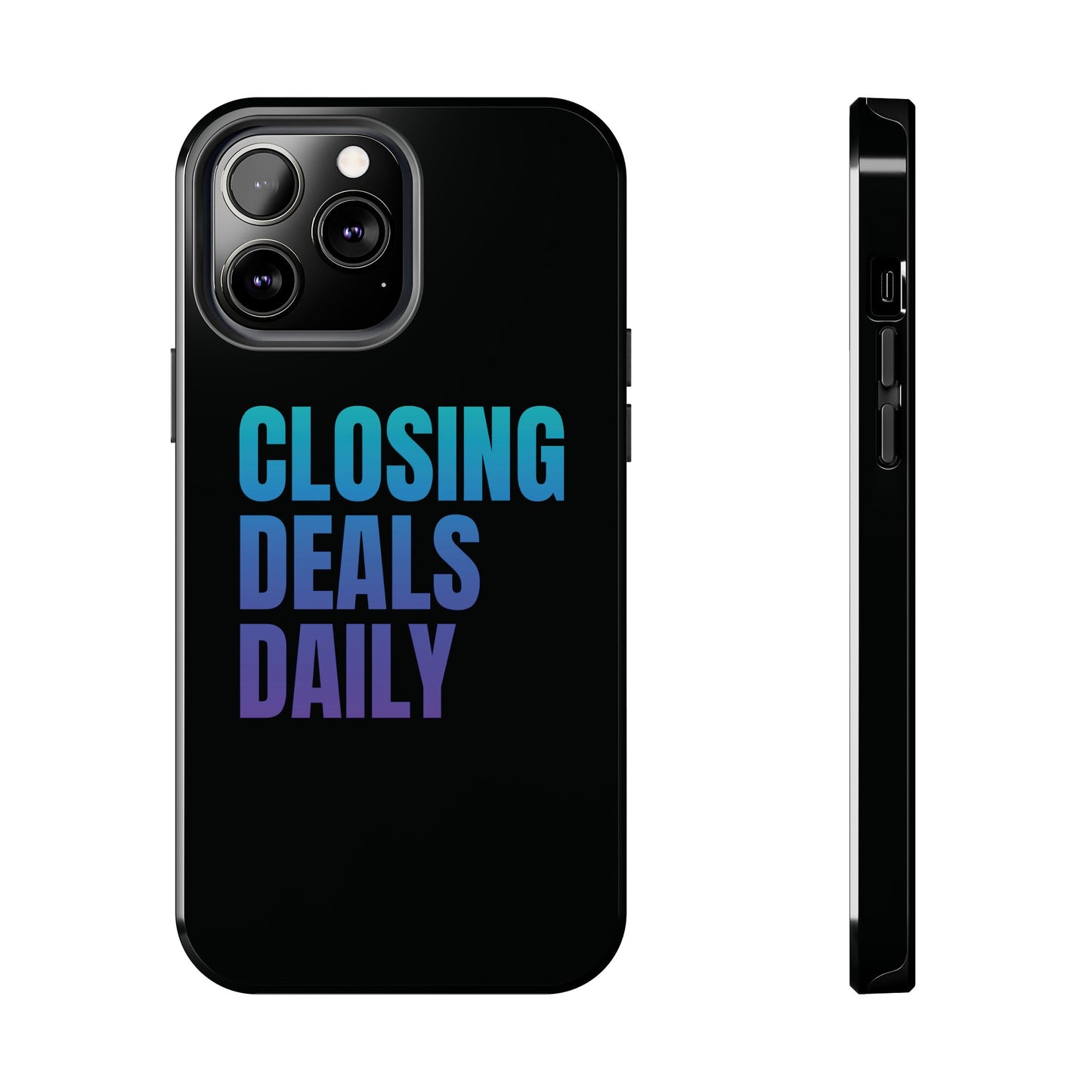 Closing Deals - Tough Phone Case (Iphone, Samsung)