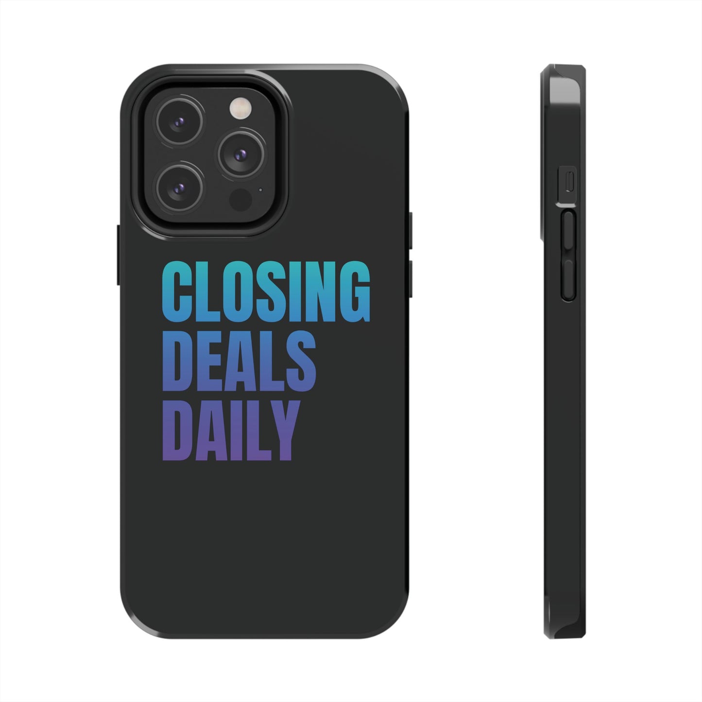Closing Deals - Tough Phone Case (Iphone, Samsung)