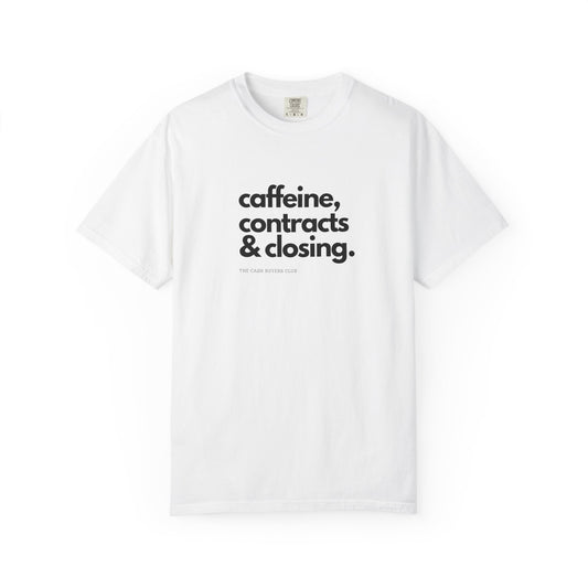 Caffeine Contracts & Closing T-Shirt - Unisex